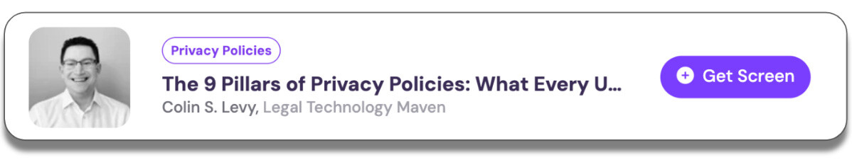 9 Pillars of Privacy Policies by Colin Levy